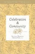 Celebration and Community