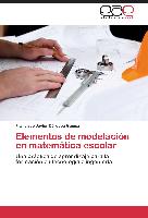 Elementos de modelación en matemática escolar