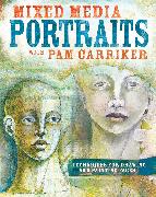 Mixed Media Portraits with Pam Carriker