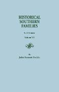 Historical Southern Families. in 23 Volumes. Volume VII