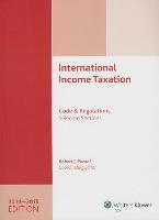 International Income Taxation: Code and Regulationsselected Sections (20142015 Edition)