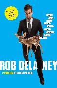 Rob Delaney: Mother. Wife. Sister. Human. Warrior. Falcon. Yardstick. Turban. Cabbage