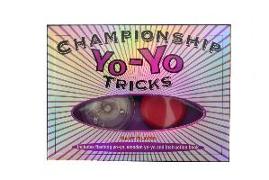 Championship Yo-Yo Tricks [With Yo-Yo]