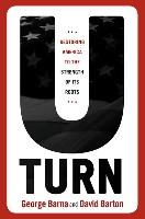 U-Turn: Restoring America to the Strength of Its Roots