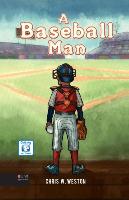A Baseball Man