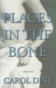 Places in the Bone