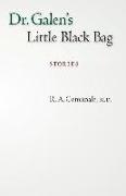 Dr. Galen's Little Black Bag: Stories