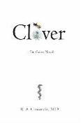 Clover: A Dr. Galen Novel