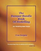 The Bumper Bundle Book of Modelling