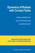 Dynamics of Robots with Contact Tasks