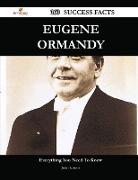 Eugene Ormandy 160 Success Facts - Everything You Need to Know about Eugene Ormandy