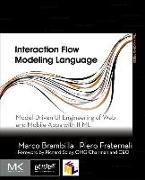 Interaction Flow Modeling Language