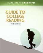 Guide to College Reading Plus MyReadingLab with Pearson eText -- Access Card Package