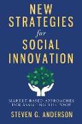 New Strategies for Social Innovation