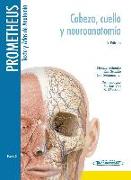 Prometheus. Texto y atlas de anatomía. Tomo 3, cabeza, cuello y neuroanatomía