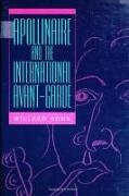 Apollinaire and the International Avant-Garde