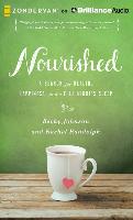 Nourished: A Search for Health, Happiness, and a Full Night's Sleep