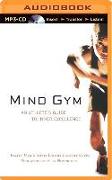 Mind Gym: An Athlete's Guide to Inner Excellence