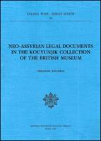 Neo Assyrian Legal Documents in the Kouyunjik Collection of the British Museum