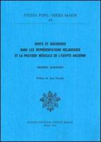 Dents Et Machoires Dans Les Representations Religieuses Et La Pratique Medicale de L'Egypte Ancienne