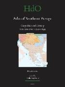 Atlas of Southeast Europe: Geopolitics and History. Volume One: 1521-1699