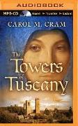 The Towers of Tuscany