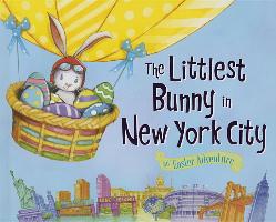 The Littlest Bunny in New York City: An Easter Adventure