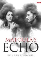 Matoula's Echo