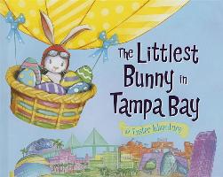 The Littlest Bunny in Tampa Bay: An Easter Adventure