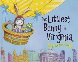 The Littlest Bunny in Virginia: An Easter Adventure