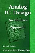Analog IC Design - An Intuitive Approach
