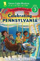 Celebrating Pennsylvania: 50 States to Celebrate