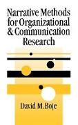 Narrative Methods for Organizational & Communication Research