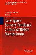 Task-Space Sensory Feedback Control of Robot Manipulators