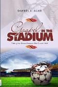 Gospel in the Stadium