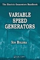 Variable Speed Generators: The Electric Generators Handbook