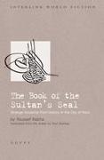 The Book of the Sultan's Seal: Strange Incidents from History in the City of Mars