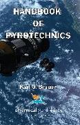 Handbook of Pyrotechnics