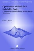 Optimization Methods for a Stakeholder Society
