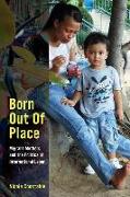 Born Out of Place