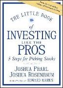The Little Book of Investing Like the Pros