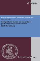 Gültigkeit und Nutzen der besonderen juristischen Schlussformen in der Rechtsfortbildung