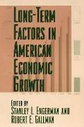 Long-Term Factors in American Economic Growth