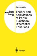 Theory and Applications of Partial Functional Differential Equations
