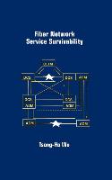 Fiber Network Service Survivability