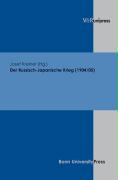 Der Russisch-Japanische Krieg (1904 / 05)