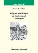 Religion und Kultur in Deutschland (1400-1800)