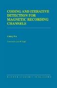 Coding and Iterative Detection for Magnetic Recording Channels