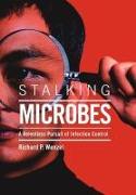 Stalking Microbes