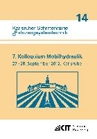 7. Kolloquium Mobilhydraulik : Karlsruhe, 27./28. September 2012